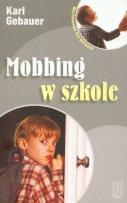 Okładka książki Mobbing w szkole