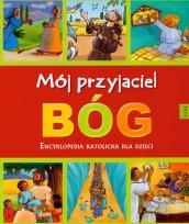 Okładka książki Mój przyjaciel Bóg