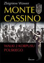 Okładka książki Monte Cassino - Walki 2 Korpusu Polskiego