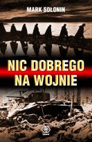 Okładka książki Nic dobrego na wojnie