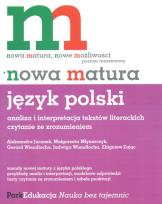 Opakowanie Nowa matura Język polski Analiza i interpretacja tekstów literackich Poziom rozszerzony