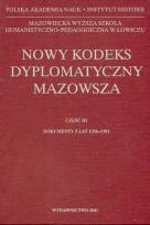 Opakowanie Nowy kodeks dyplomatyczny Mazowsza część III Codex diplomaticus Masoviae novus pars III