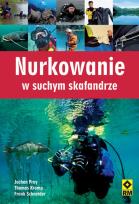 Okładka książki Nurkowanie w suchym skafandrze