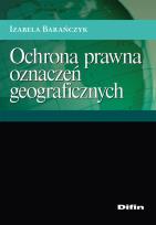 Okładka książki Ochrona prawna oznaczeń geograficznych