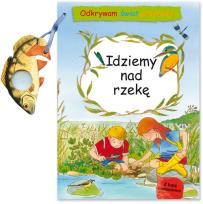 Okładka książki Odkrywam świat przyrody Idziemy nad rzekę