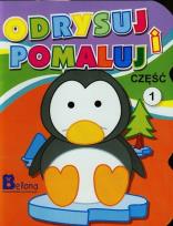 Okładka książki Odrysuj i pomaluj Część 1