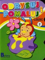 Okładka książki Odrysuj i pomaluj Część 2