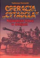 Okładka książki Operacja Cytadela Największa bitwa w dziejach