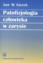 Okładka książki Patofizjologia człowieka w zarysie  PZWL