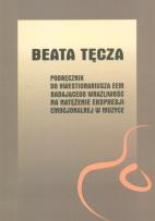 Okładka książki Podręcznik do kwestionariusza EEM badającego wrażliwość na natężenie ekspresji emocjonalnej w muzyce