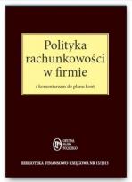Okładka książki Polityka rachunkowości w firmie z komentarzem do planu kont