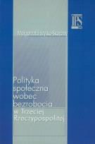 Okładka książki Polityka społeczna wobec bezrobocia