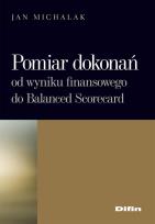 Okładka książki Pomiar dokonań. Od wyniku finansowego do Balanced Scorecard