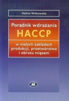 Okładka książki Poradnik wdrażania HACCP w małych zakładach produkcji, przetwórstwa i obrotu mięsem