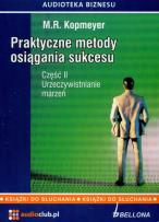 Okładka książki Praktyczne metody osiągania sukcesu część 2 - Audiobook