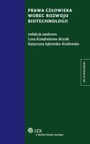 Okładka książki Prawa człowieka wobec rozwoju biotechnologii