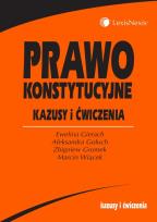 Okładka książki Prawo konstytucyjne Kazusy i ćwiczenia
