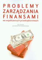 Okładka książki Problemy zarządzania finansami we współczesnych przedsiębiorstwach