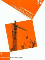 Okładka książki Prywatyzując Polskę