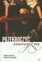Okładka książki Przekroczyć narcyzm