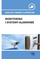 Okładka książki Przepisy i normy elektryczne - monitoring i systemy alarmowe