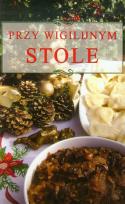 Okładka książki Przy wigilijnym stole