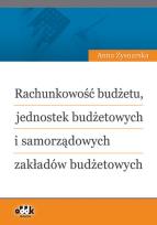 Okładka książki Rachunkowość budżetu jednostek budżetowych i samorządowych zakładów budżetowych