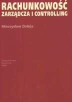 Okładka książki Rachunkowość zarządcza i controlling