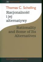 Okładka książki Racjonalność i jej alternatywy, Rationality and Some od Its Alternatives