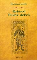 Okładka książki Rodowód Piastów Śląskich