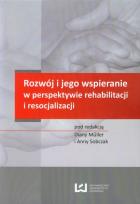 Opakowanie Rozwój i jego wspieranie w perspektywie rehabilitacji i resocjalizacji