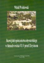 Okładka książki Rozwój idei społeczeństwa obywatelskiego w Atenach w wieku VI i V przed Chrystusem