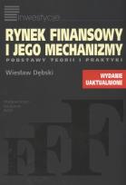 Okładka książki Rynek finansowy i jego mechanizmy