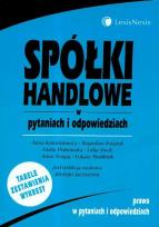 Okładka książki Spółki handlowe w pytaniach i odpowiedziach