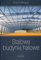 Okładka książki Stalowe budynki halowe