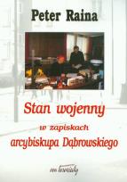 Okładka książki Stan wojenny w zapiskach arcybiskupa Dąbrowskiego