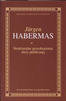 Okładka książki Strukturalne przeobrażenia sfery publicznej