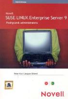 Okładka książki SUSE LINUX Enterprise Server 9 Podręcznik administratora