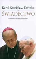 Okładka książki Świadectwo - Stanisław Dziwisz