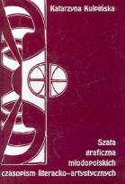 Okładka książki Szata graficzna młodopolskich czasopism literacko-artystycznych
