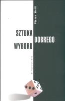 Okładka książki Sztuka dobrego wyboru