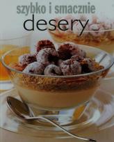 Okładka książki Szybko i smacznie - Desery