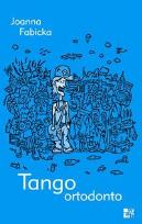 Okładka książki Tango ortodonto