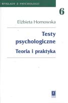 Okładka książki Testy psychologiczne Teoria i praktyka