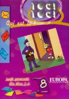 Okładka książki Toc Toc Quit est la? Język francuski dla klas 2-4 część 8