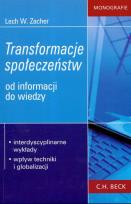 Okładka książki Transformacje społeczeństw od informacji do wiedzy
