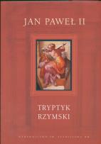Okładka książki Tryptyk rzymski Jan Paweł II op. twarda