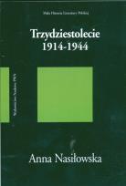 Okładka książki Trzydziestolecie 1914-1944