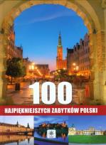 Okładka książki Unica. 100 najpiękniejszych zabytków Polski