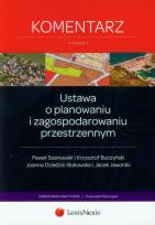 Okładka książki Ustawa o planowaniu i zagospodarowaniu przestrzennym Komentarz